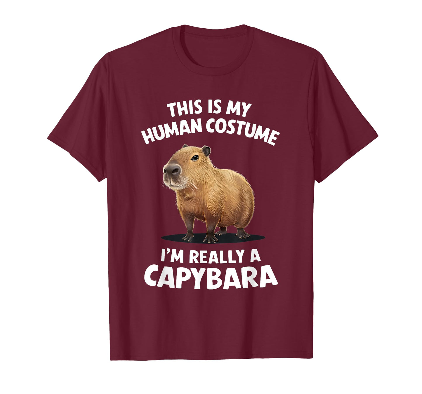 This is My Human Costume I'm Really a Capybara T-Shirt