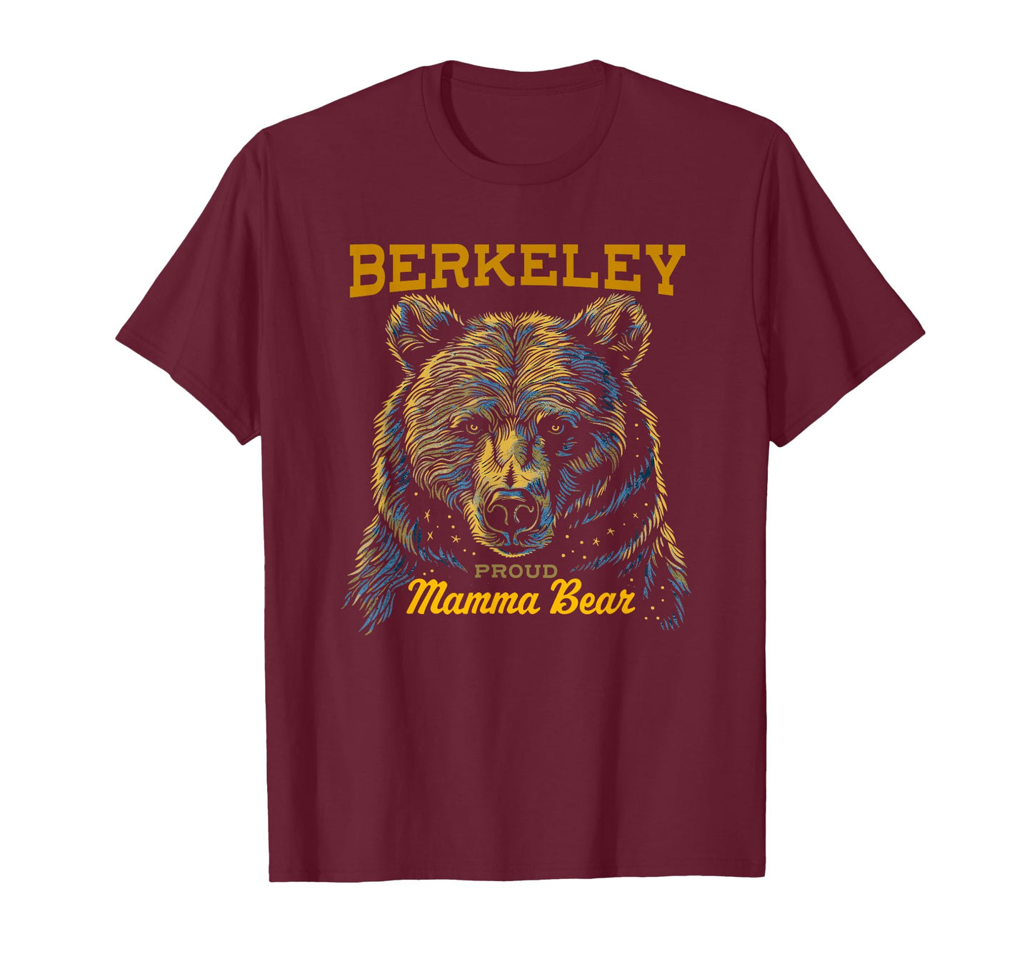 Berkeley California - Mama Bear T-Shirt