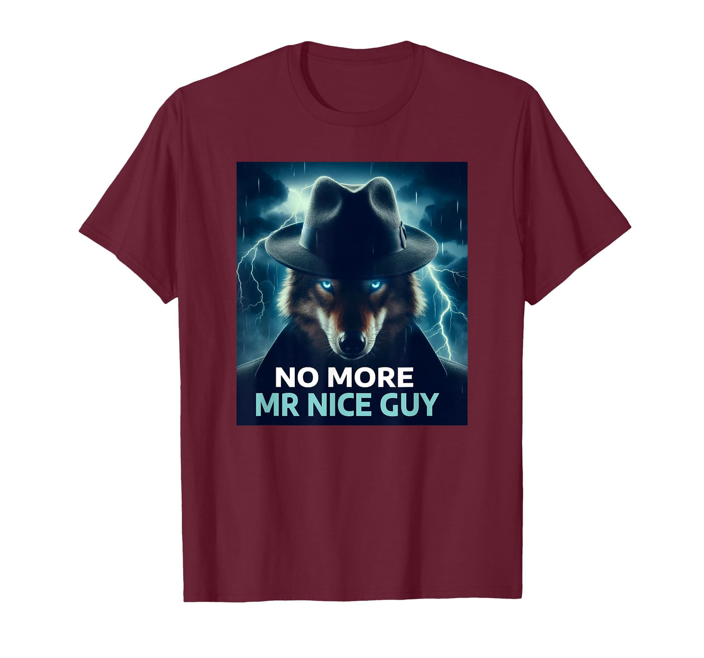 No More Mr Nice Guy Wolf Meme Brainrot T-Shirt