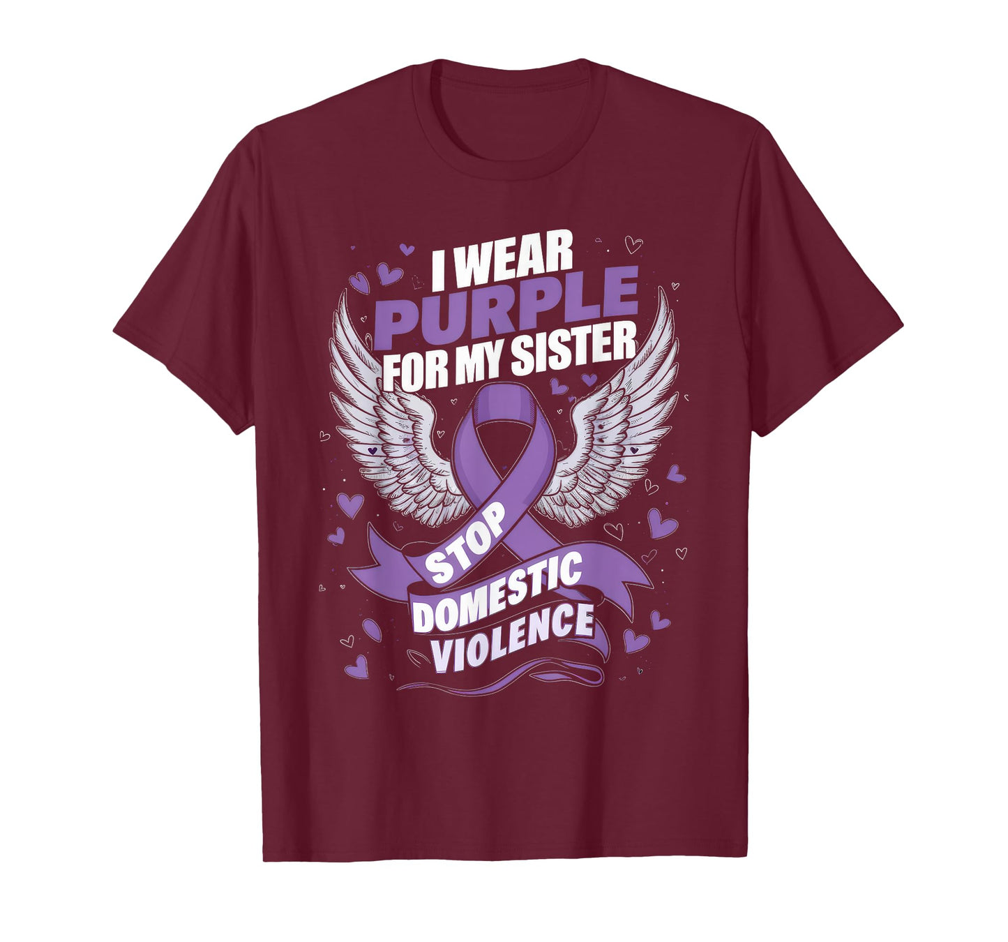 I Wear Purple For My Sister Gift Domestic Violence Awareness T-Shirt