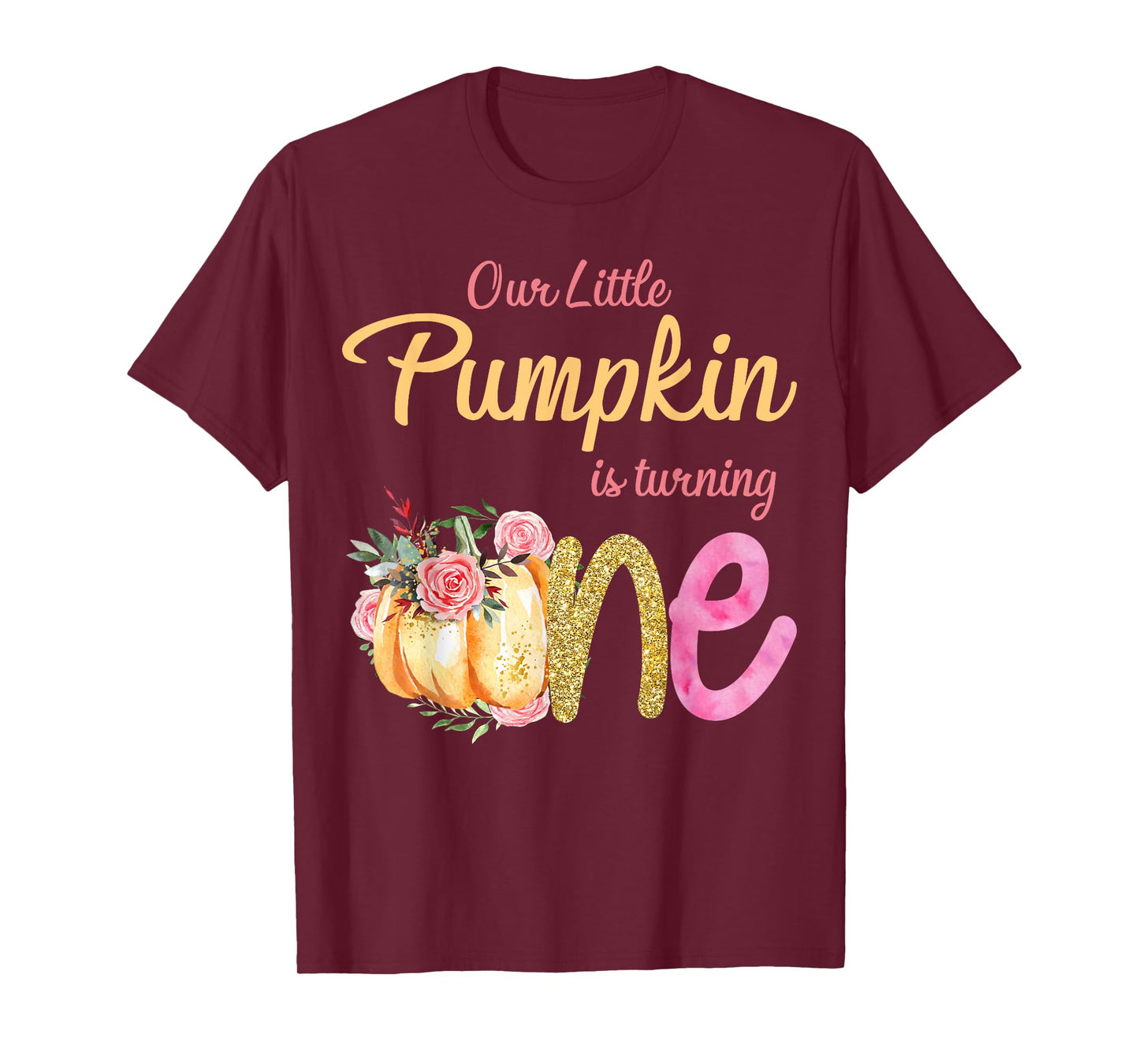 Our Little Pumpkin is Turning 1 Fall 1st Birthday Matching T-Shirt