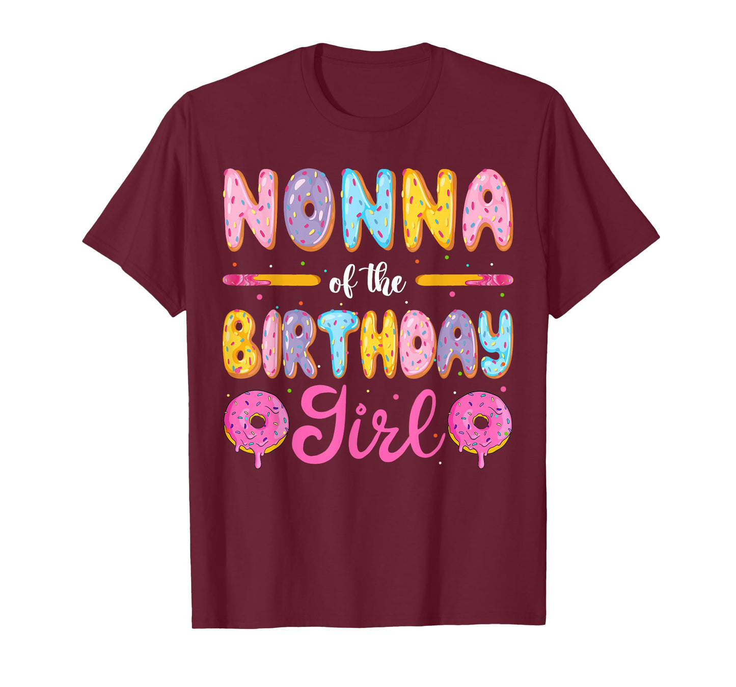 Nonna Of The Birthday Girl Donut Family Matching Party T-Shirt