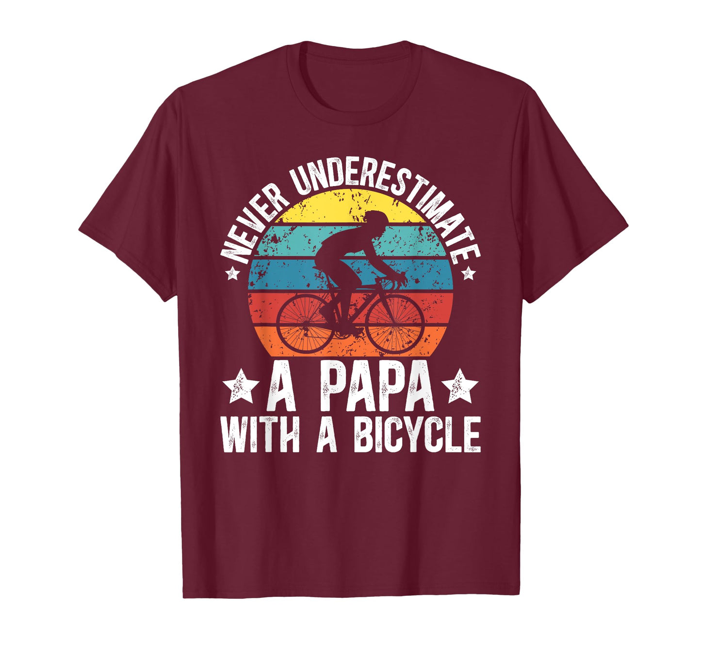 Papa With A Bicycle Papa Cycling Papa Cyclist Papa T-Shirt