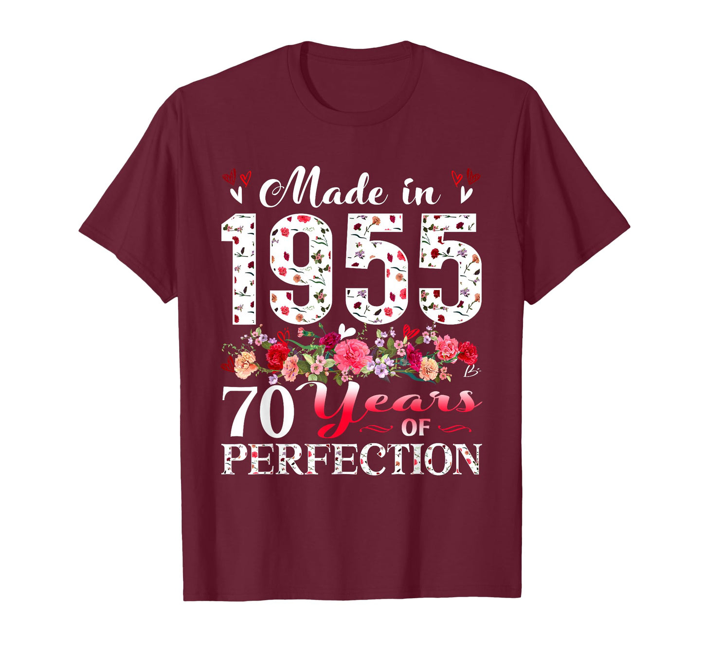 70 Year Old Floral Made In 1955 70th Birthday Women Apparel T-Shirt