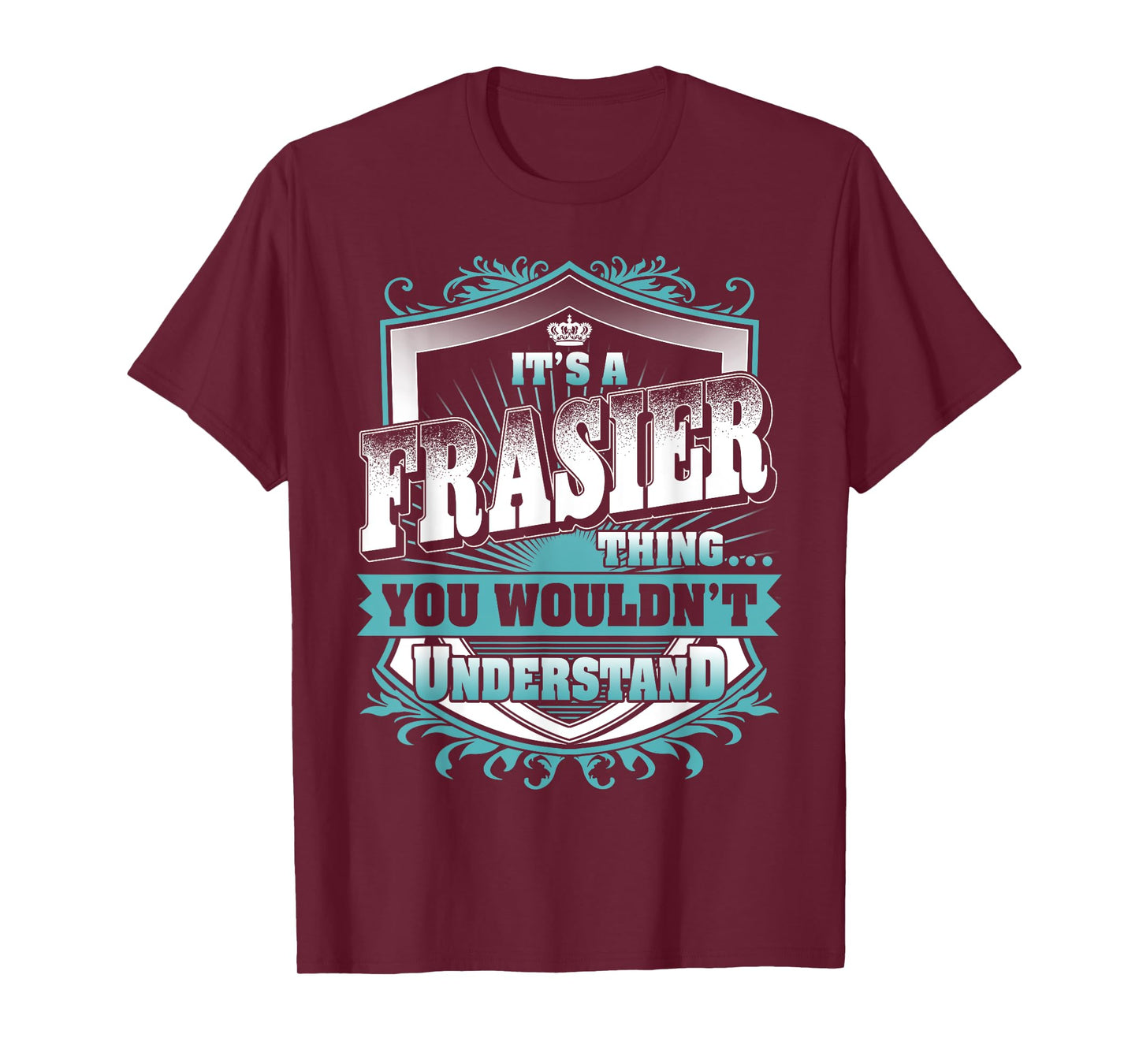 It's A FRASIER Thing You Wouldn't Understand Name Vintage T-Shirt
