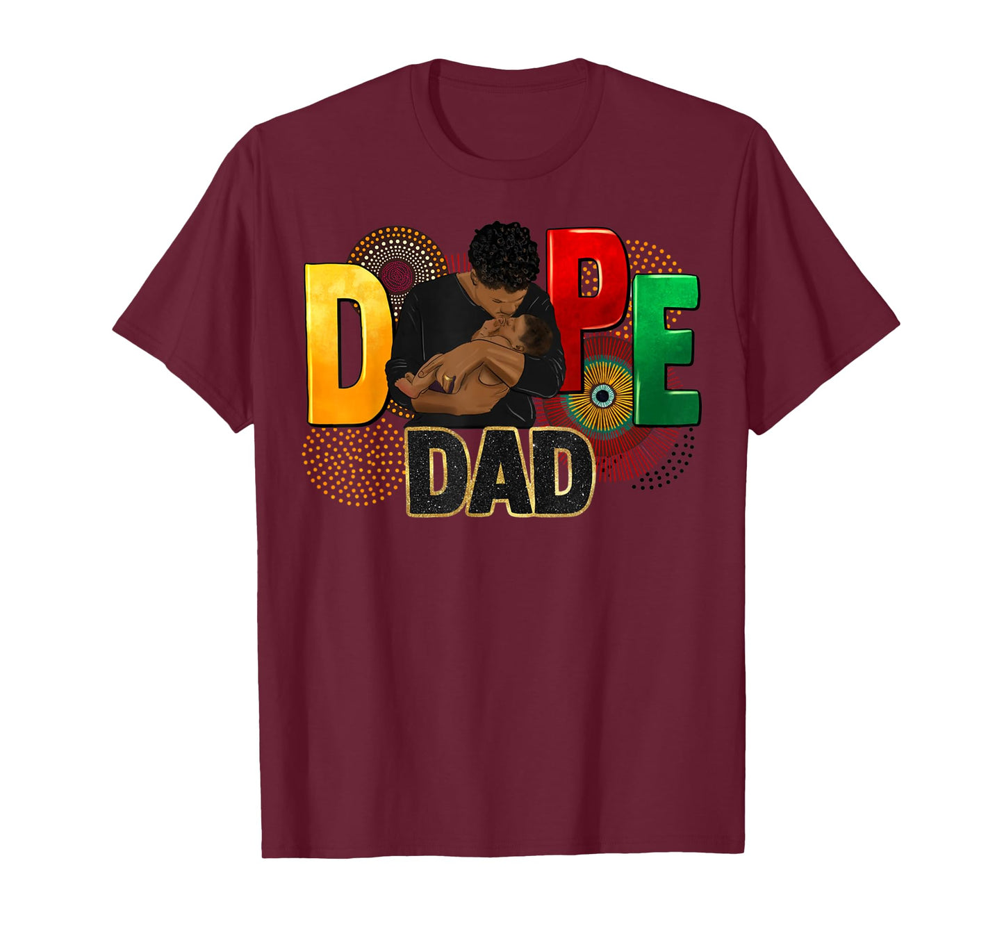 Dope Dad Afro Men Happy Father's Day 2025 For Men Women T-Shirt