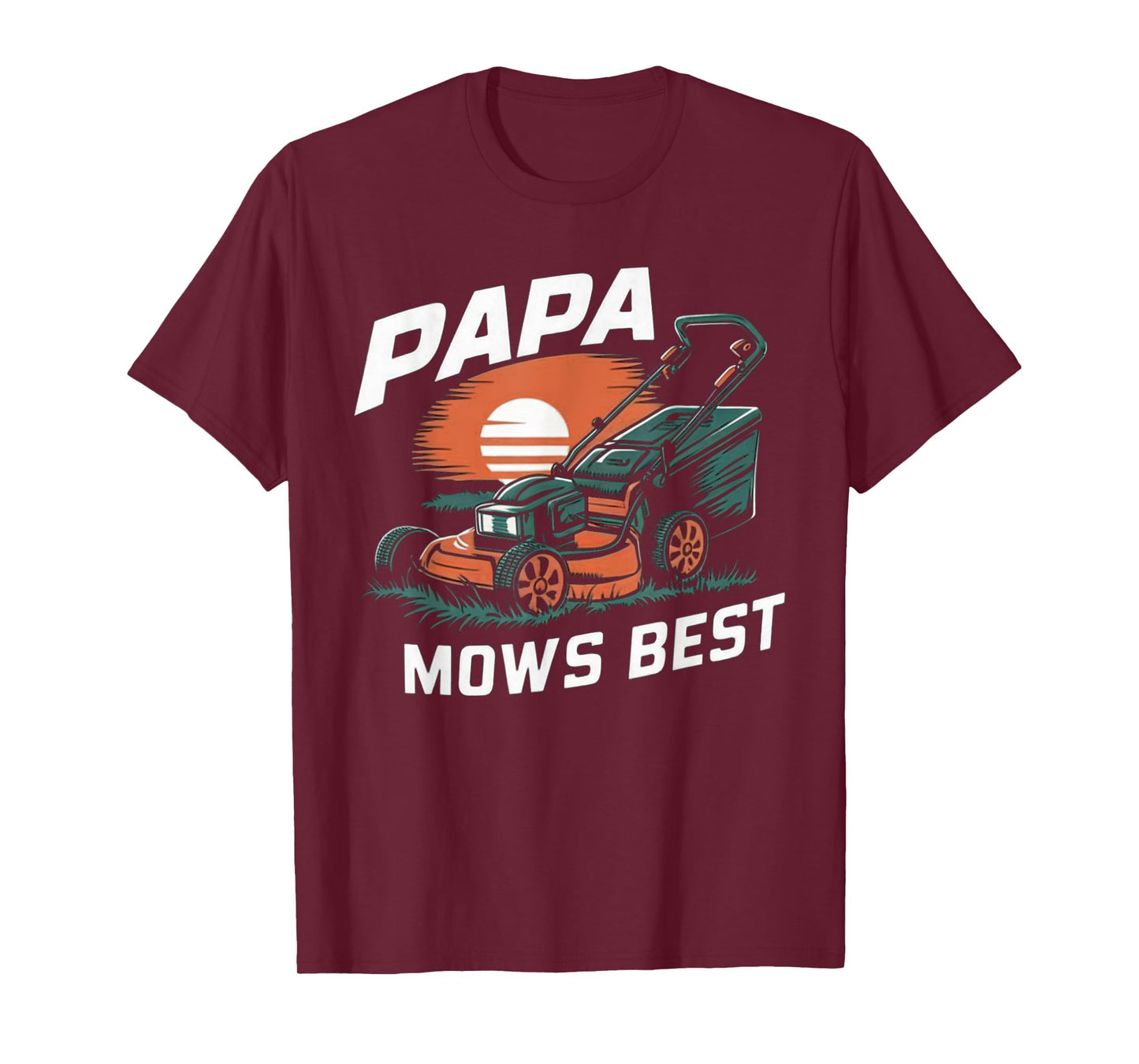 Papa Mows Best Funny Lawn Mower Dad Grandpa T-Shirt