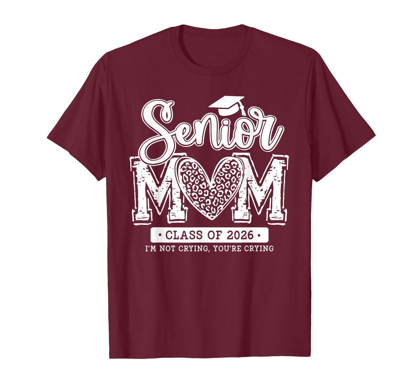 Senior Mom Class Of 2026 Senior Mama 2026 Graduation Leopard T-Shirt
