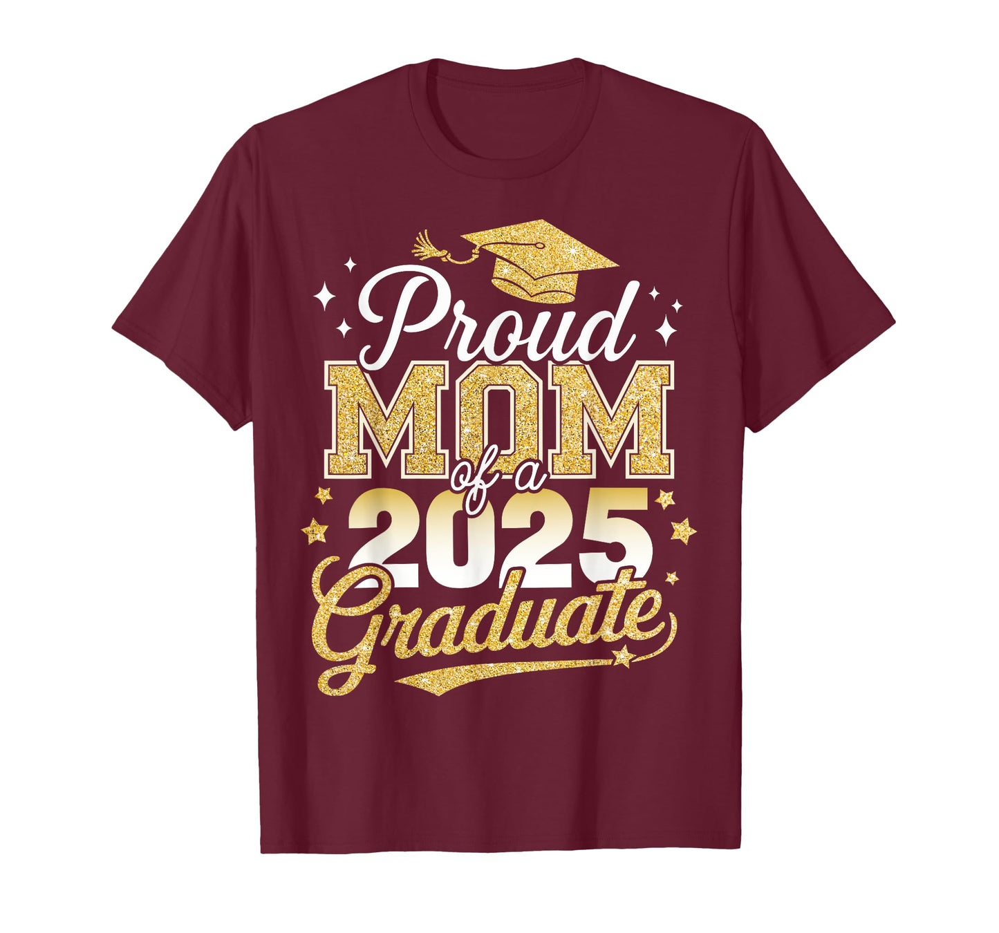 Proud mom of a class of 2025 graduate senior graduation T-Shirt
