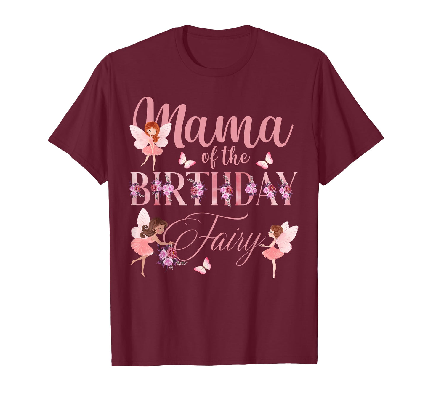Mama Of The Birthday Fairy First Birthday Family Matching T-Shirt