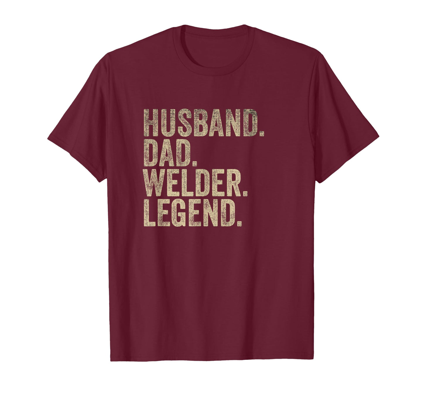 Vintage Father's Day Husband Dad Welder Legend Daddy T-Shirt