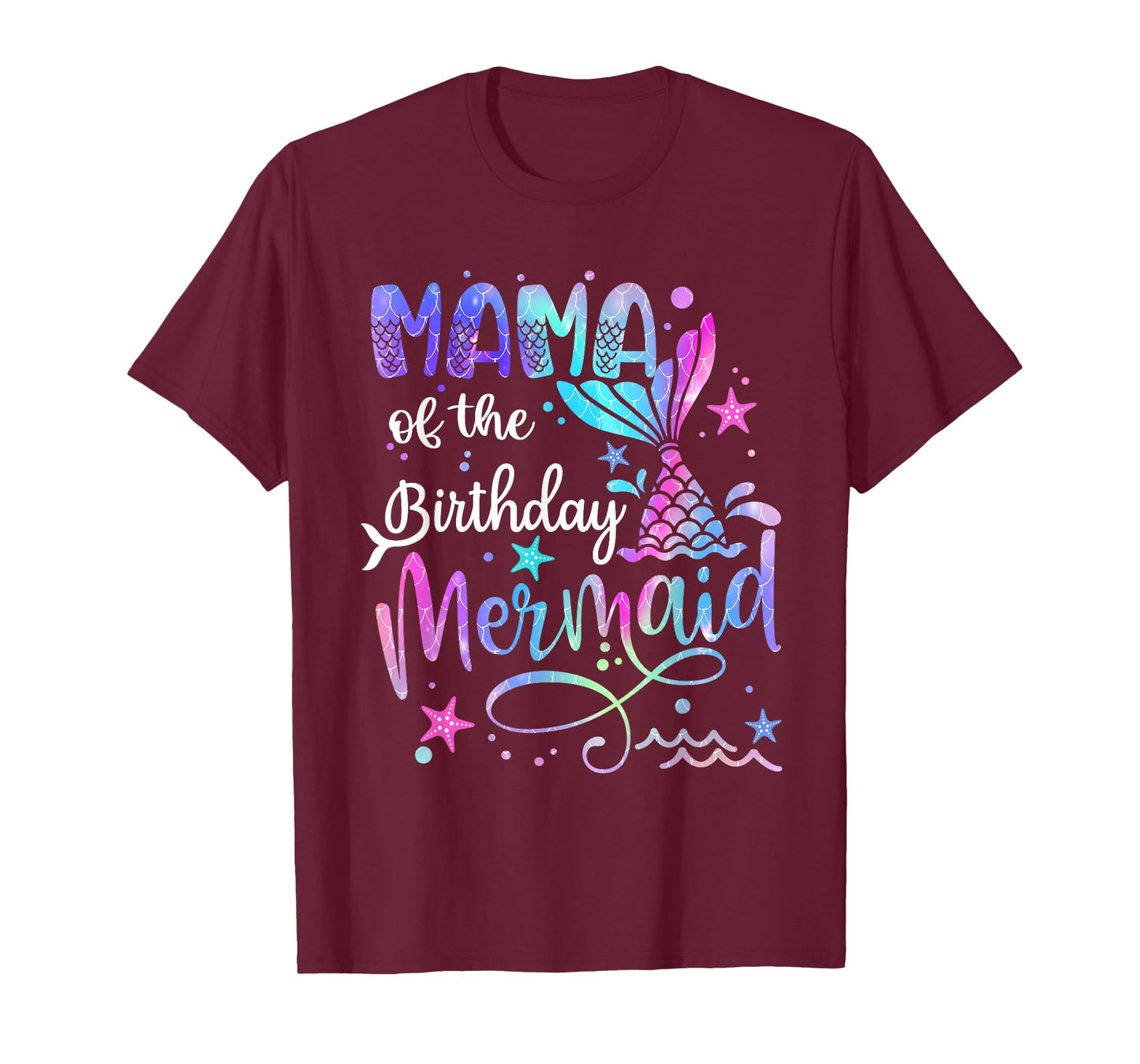 Mama Of The Birthday Mermaid Matching Family Party Mother's T-Shirt