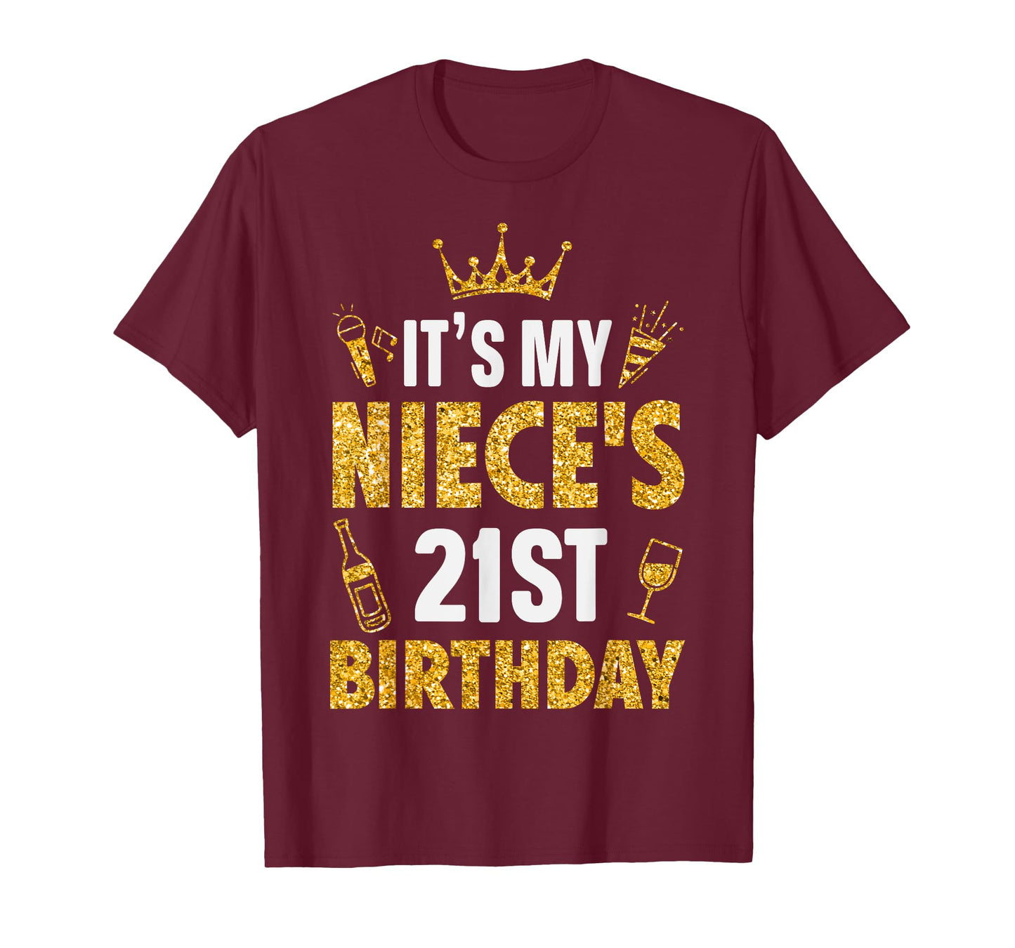 Niece It's My Niece's 21st Birthday 2004 21 Years Old T-Shirt