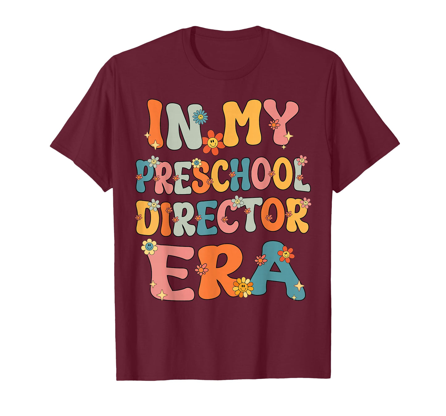 In My Preschool Director Era Retro Groovy Preschool Director T-Shirt