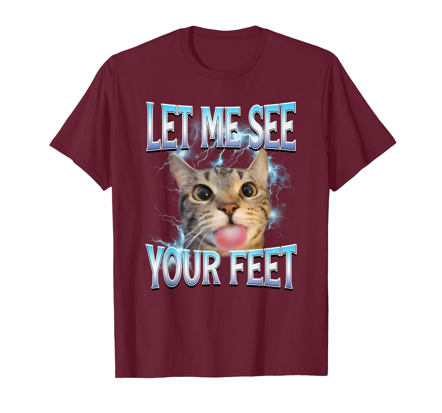 Your Feet Funny Offensive Cat Meme Bootleg for Men Women T-Shirt