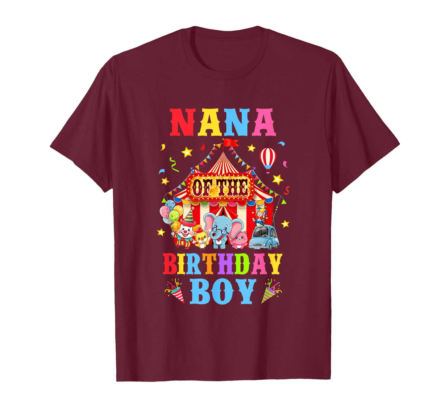Nana Of The Birthday For Boy Circus Carnival Theme Party T-Shirt