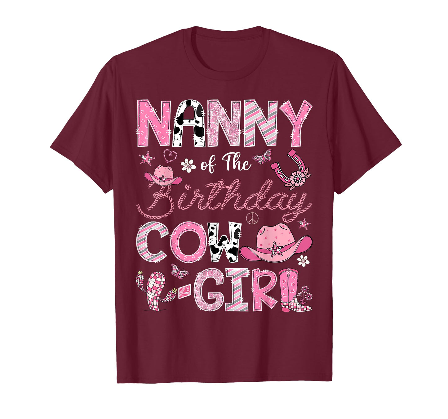 Nanny Of The Birthday Cow-Girl Rodeo CowGirl Birthday T-Shirt