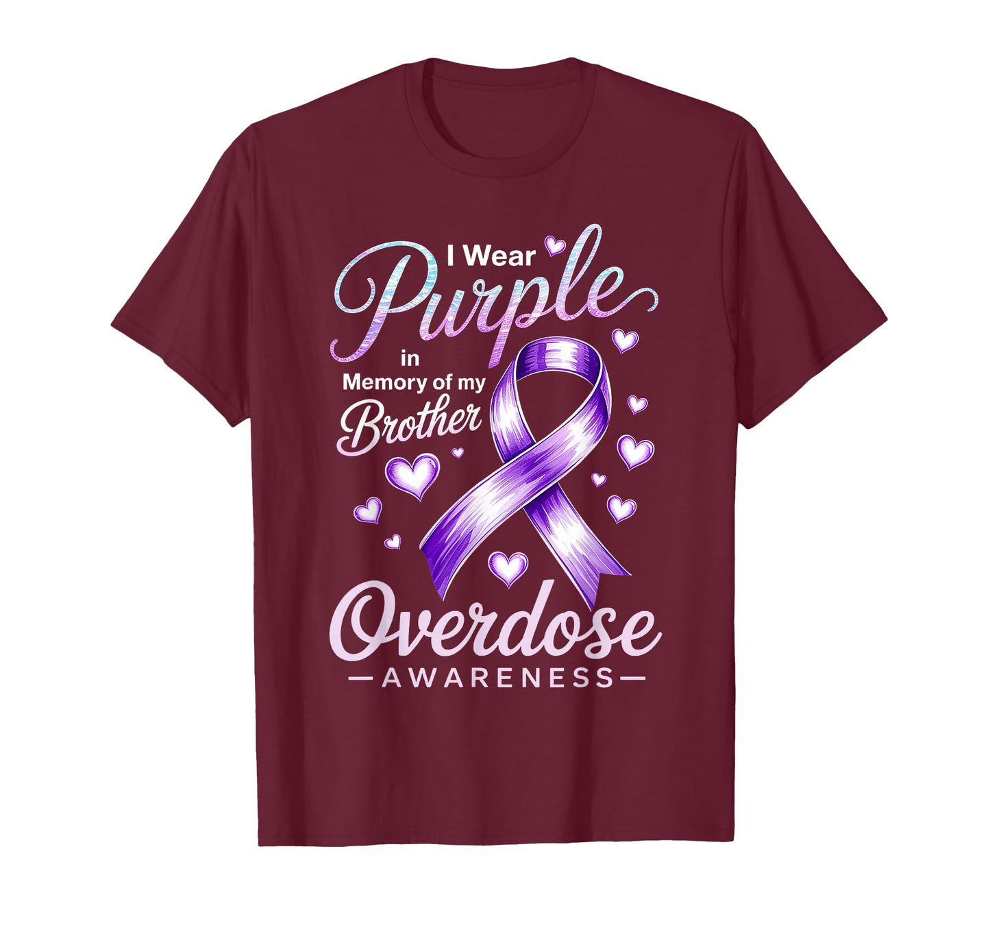 I Wear Purple Memory Brother Overdose Awareness Ribbon T-Shirt