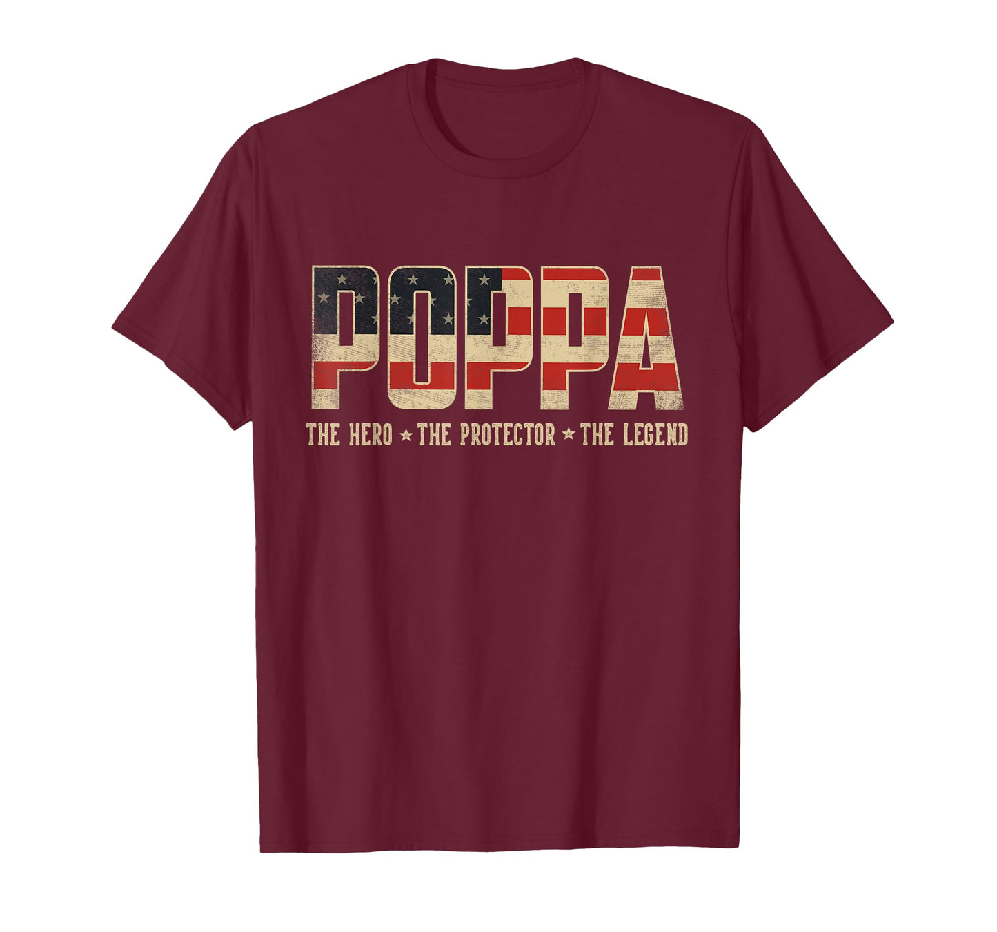 Poppa Protector Hero Legend USA Flag Poppa Father's Day T-Shirt
