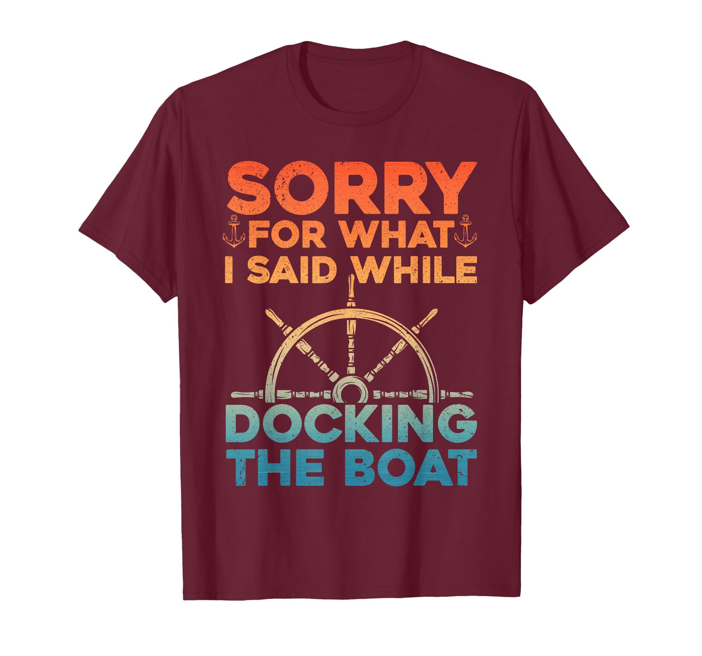 Funny Boating For Men Women Docking The Boat Captain Boater T-Shirt