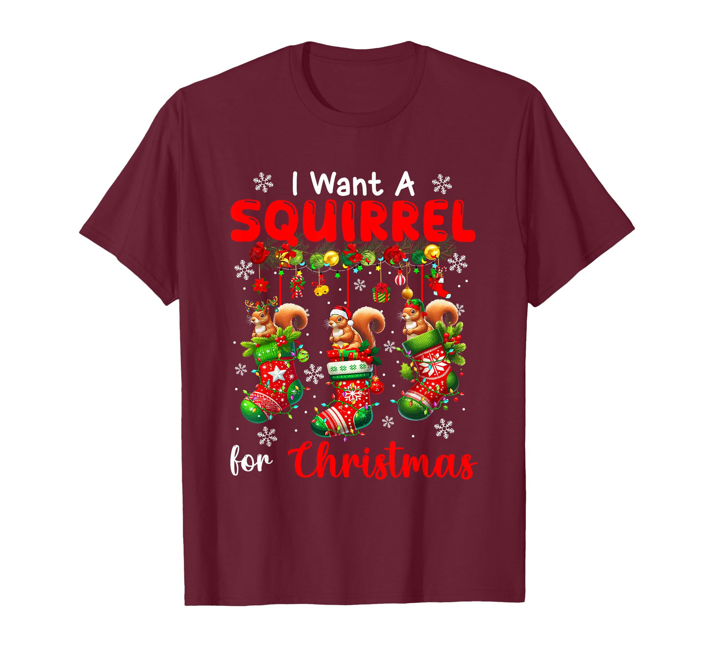 I Want A Squirrel For Christmas Three Santa Rodents In Socks T-Shirt