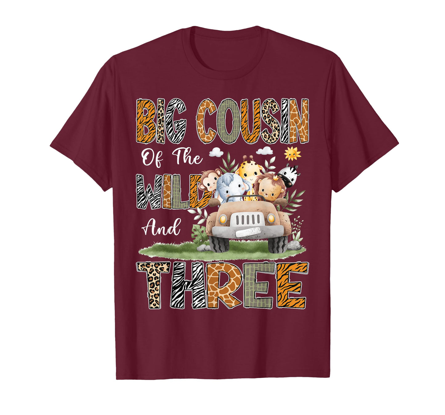 Big Cousin Of The Wild Three 3Rd Birthday Safari Animal T-Shirt