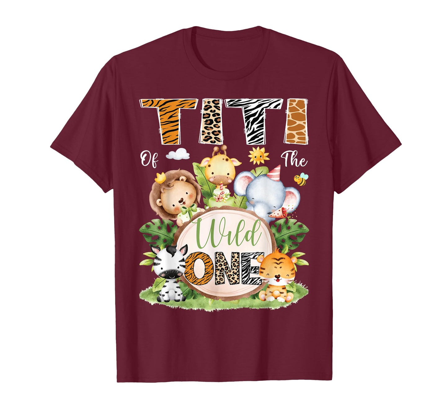 Titi Of The Wild One 1St Birthday Kids Safari Jungle T-Shirt