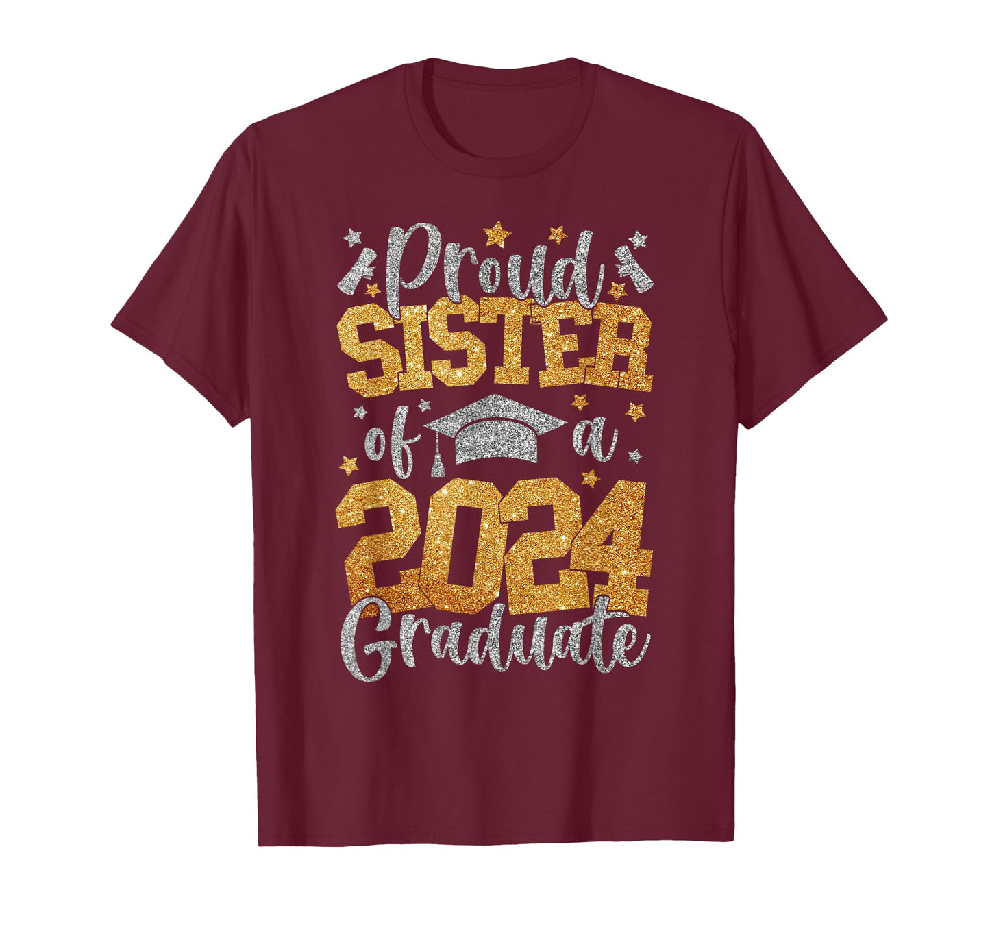 Proud Sister Of A Class Of 2024 Graduate Matching Family T-Shirt