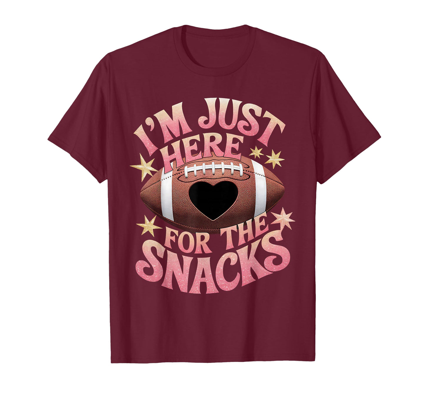 Funny Football Shirt Women I'm Just Here For The Snacks T-Shirt