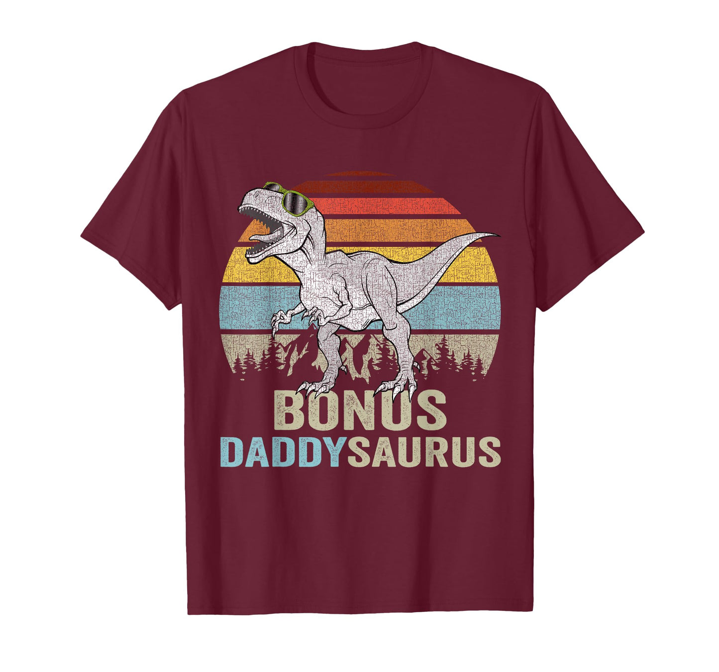 Bonus Daddy Saurus T Rex Daddysaurus Stepdad Gifts T-Shirt