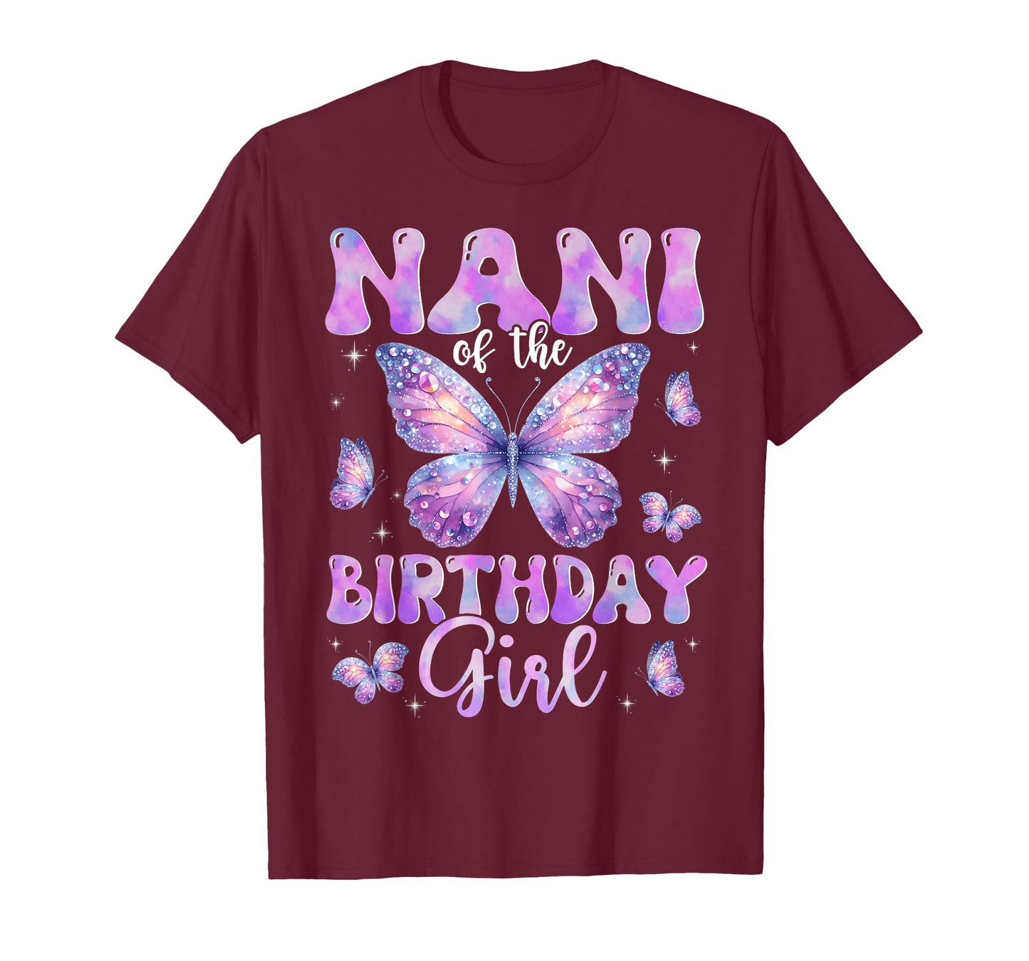 Nani Of The Birthday Girl Butterfly Family Matching T-Shirt