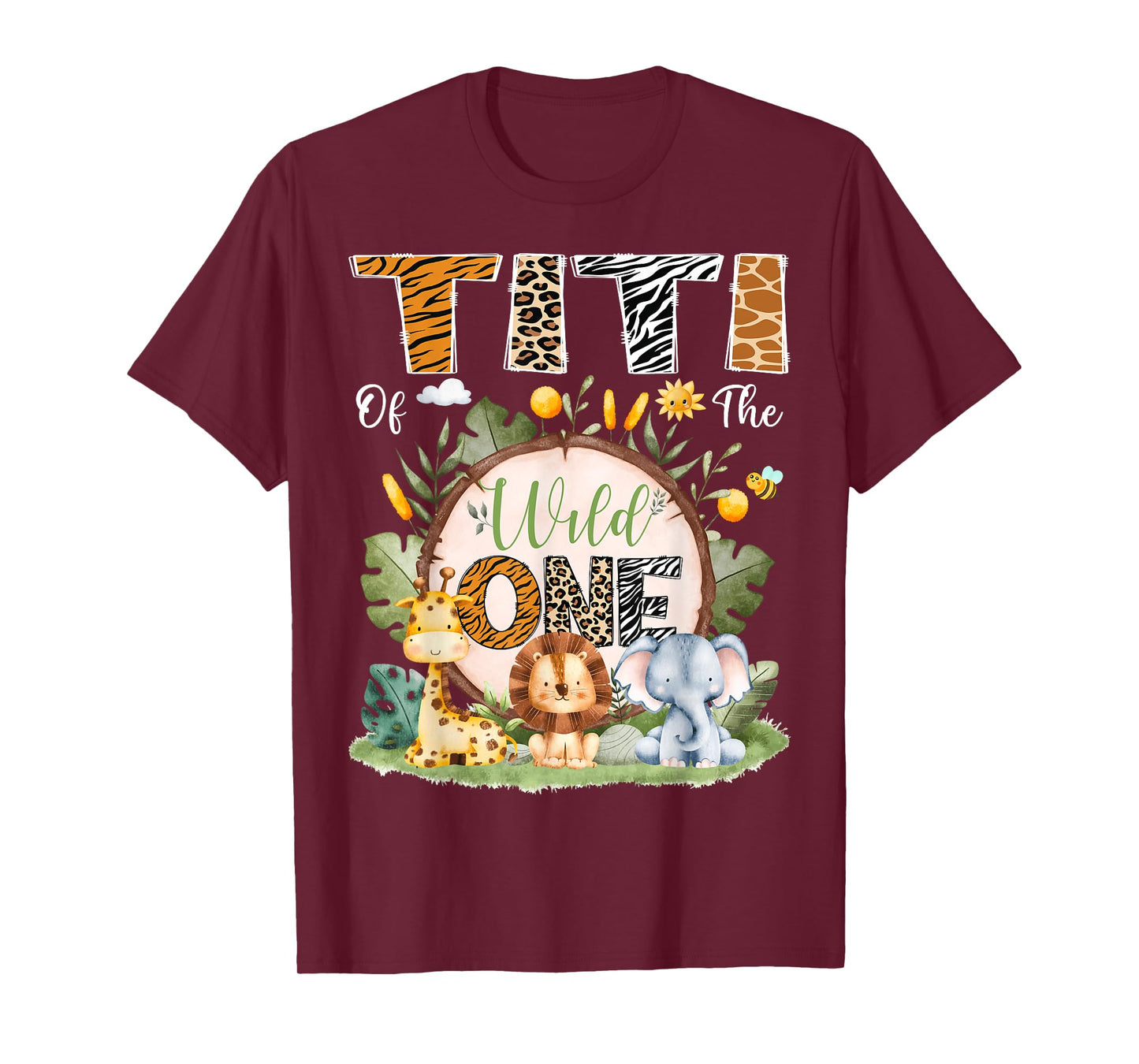 Titi Of The Wild One 1St Bday Safari Jungle Animals T-Shirt