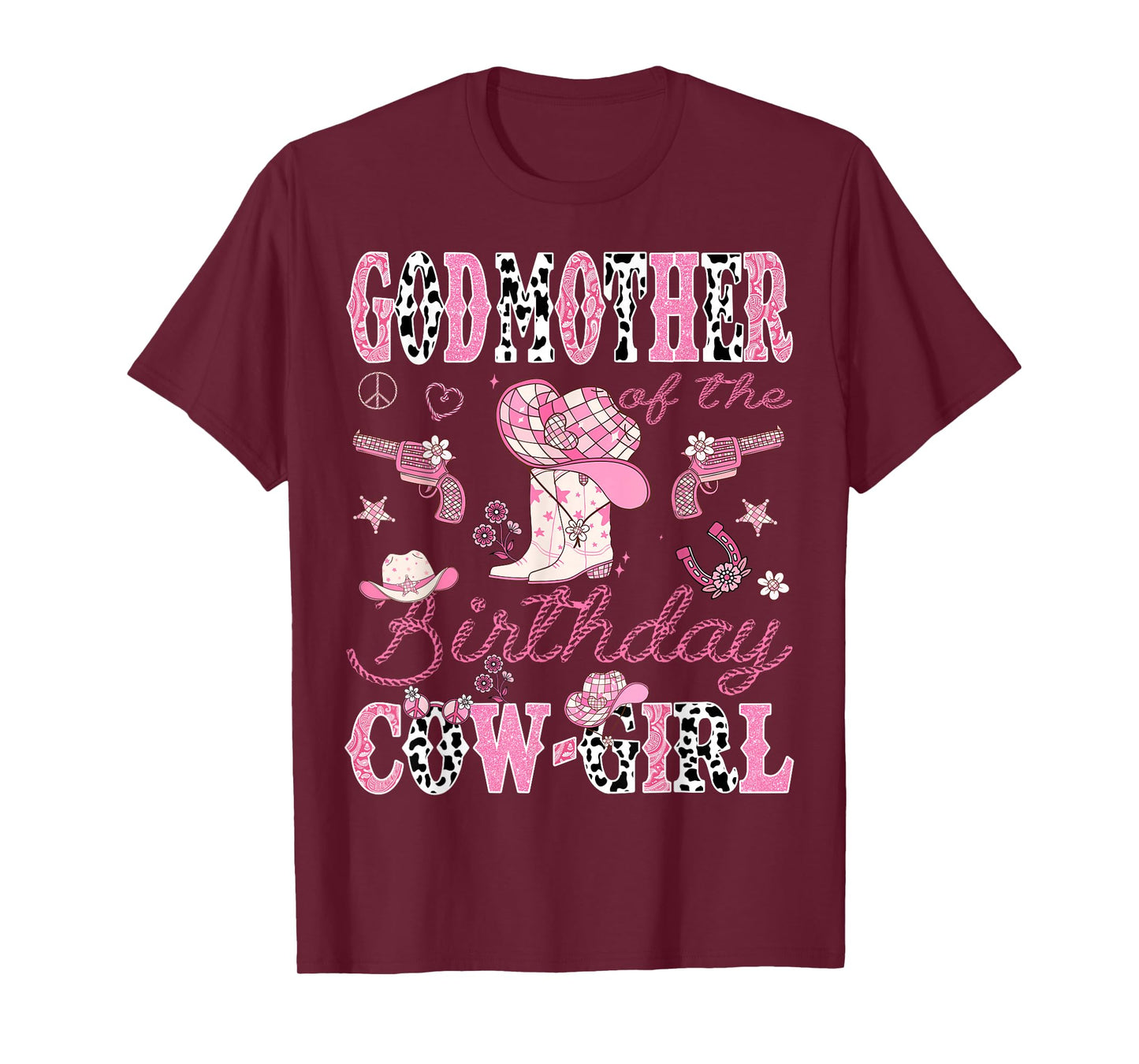 GodMother Of The Birthday CowGirl Western Rodeo GodMother T-Shirt