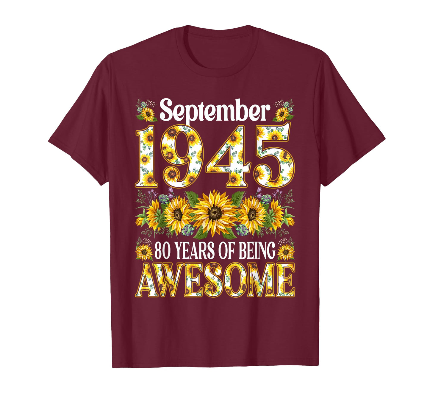80 Year Old Floral September 1945 80th Birthday Gifts Women T-Shirt