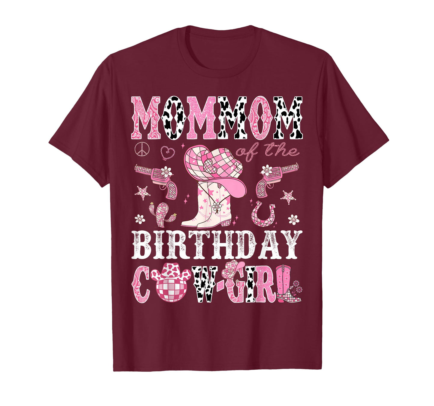 MomMom Of The Birthday Cow-Girl Pink Disco Rodeo Western T-Shirt