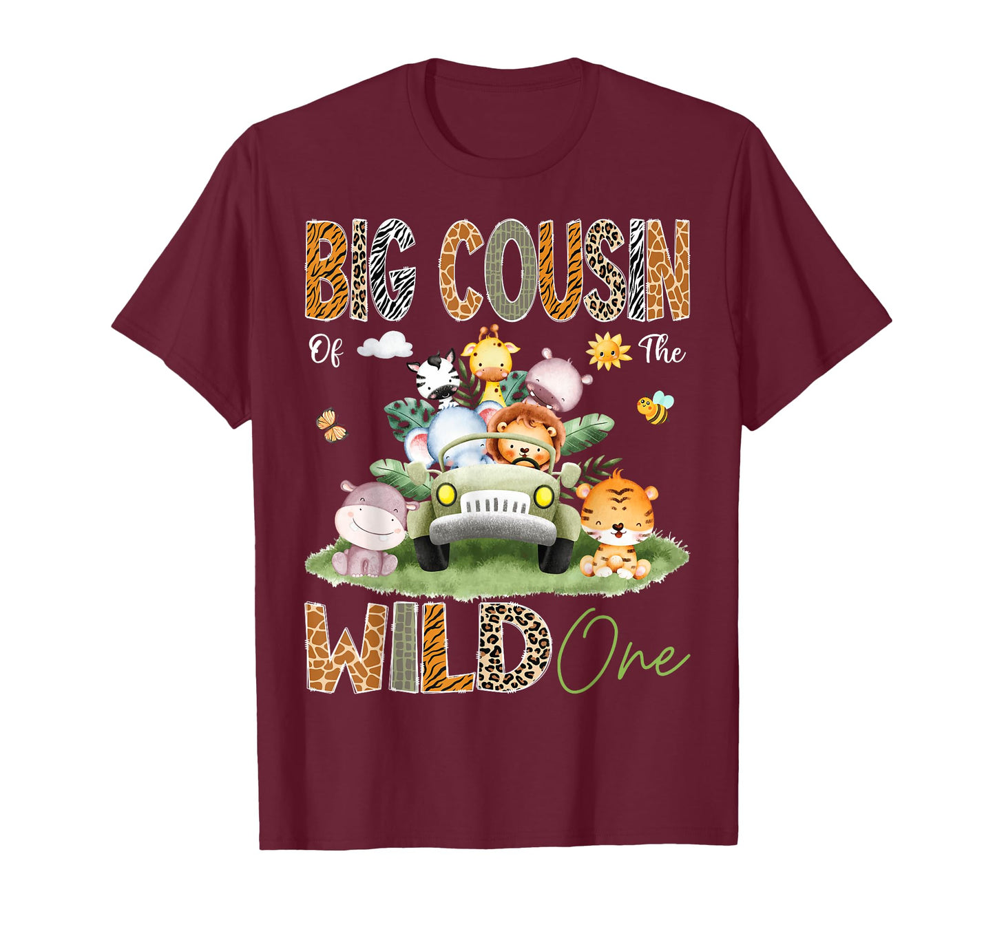 Big Cousin Of The Wild One 1St Birthday Truck Safari Jungle T-Shirt