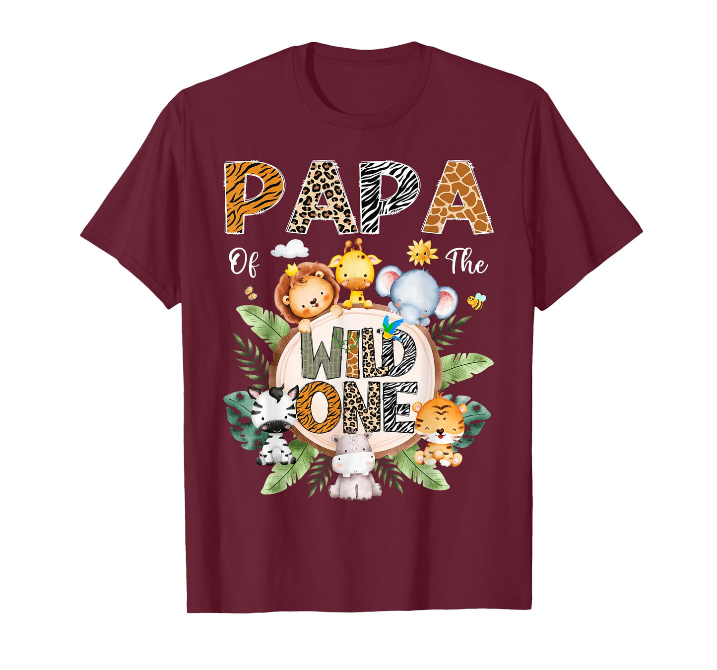 Papa Of The Wild One First Birthday Safari Jungle Animal T-Shirt