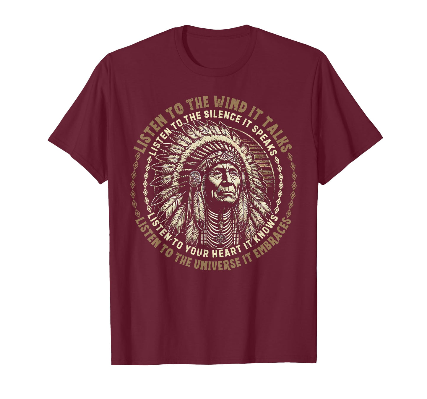Listen To The Wind It Talks To The Universe It Embraces T-Shirt