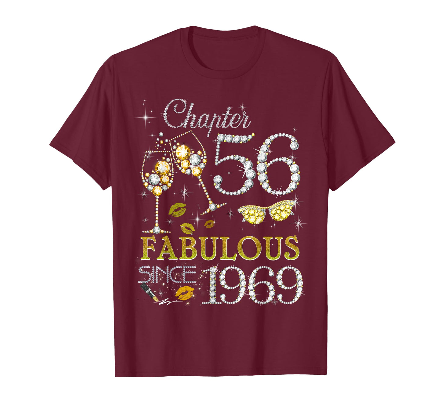 Womens Chapter 56 Fabulous Since 1969 56th Birthday Queen T-Shirt