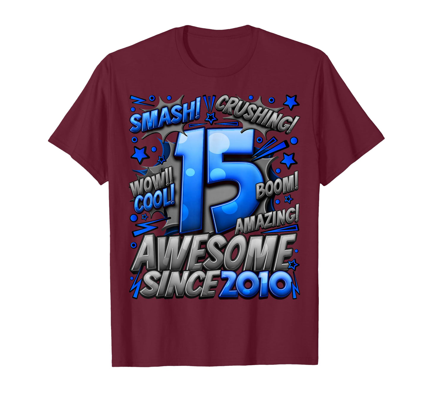 15 Year Old Gifts For Boys 15th Birthday Boy 15 Year Old Boy T-Shirt