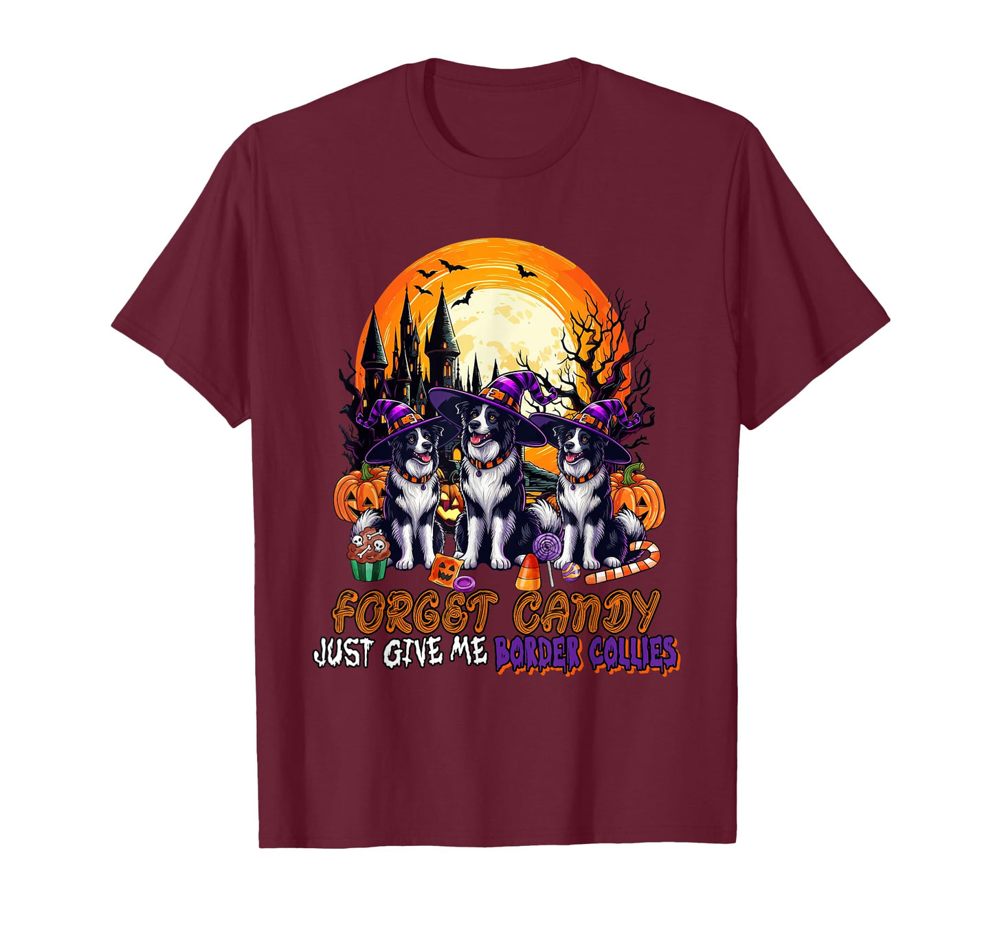 Forget Candy Give Me Border Collies Halloween Witches T-Shirt