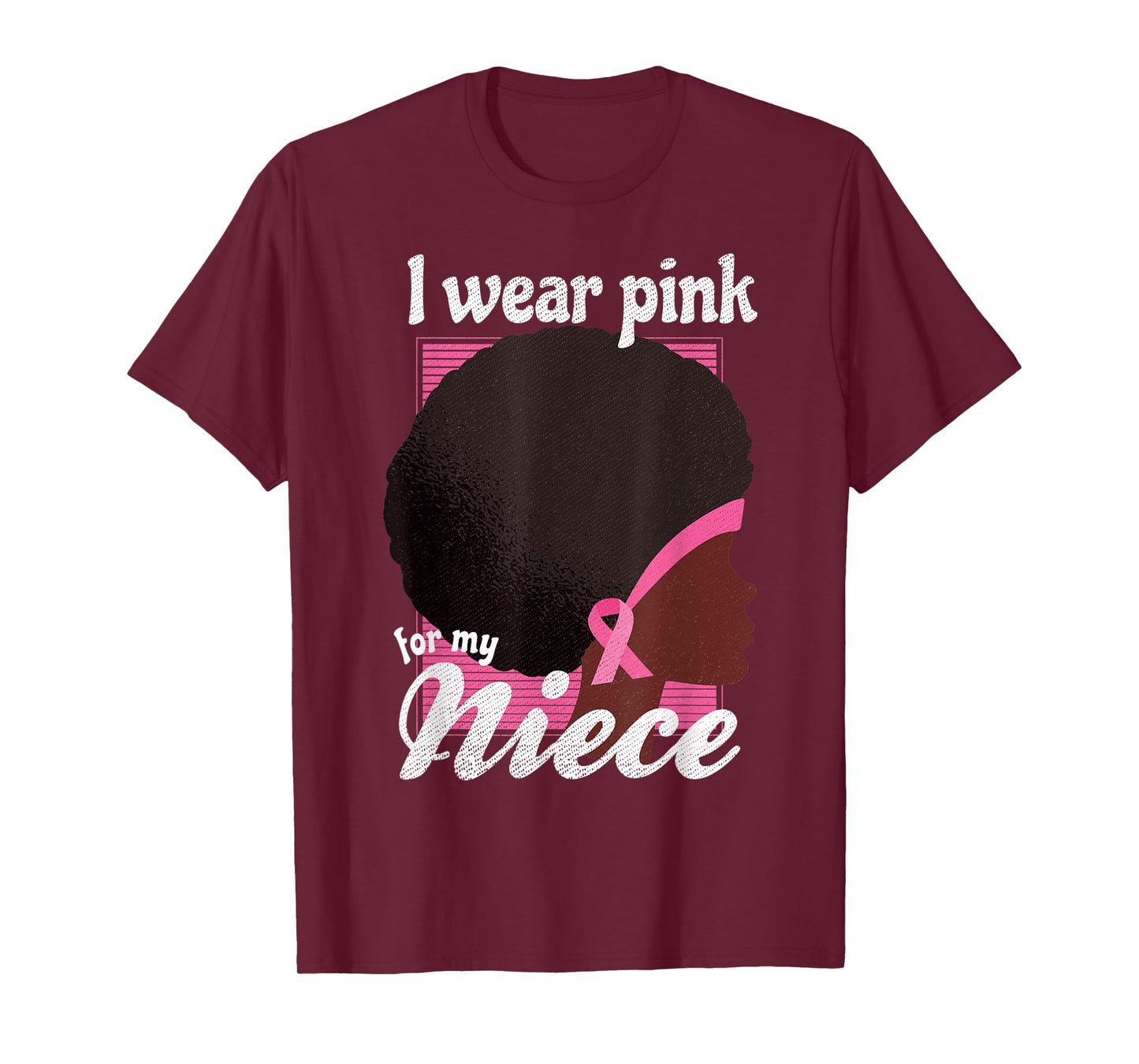 I Wear Pink For My NIECE Black Woman Breast Cancer Support T-Shirt