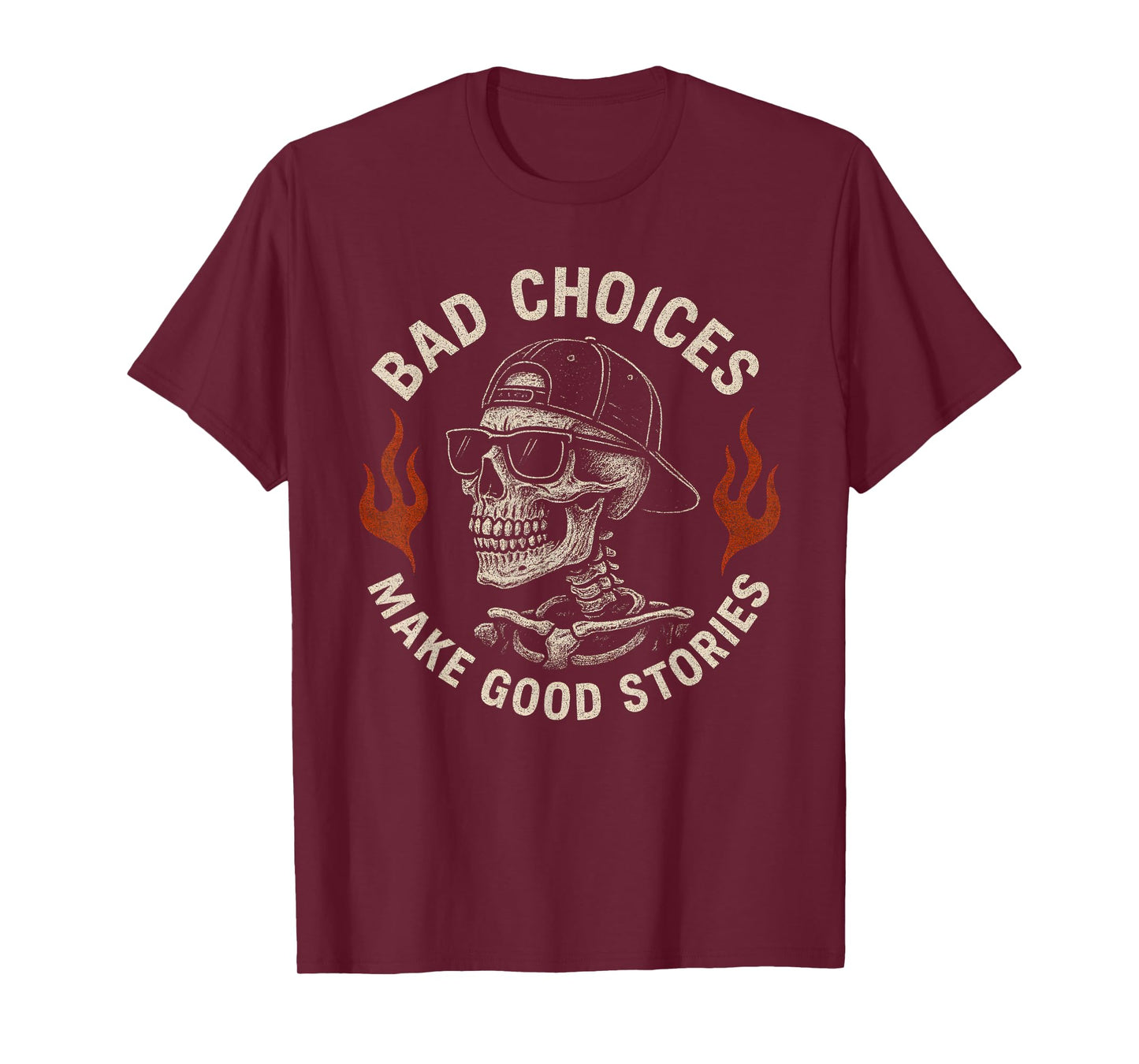 Skeleton Bad Choices Make Good Stories Funny Sarcastic T-Shirt