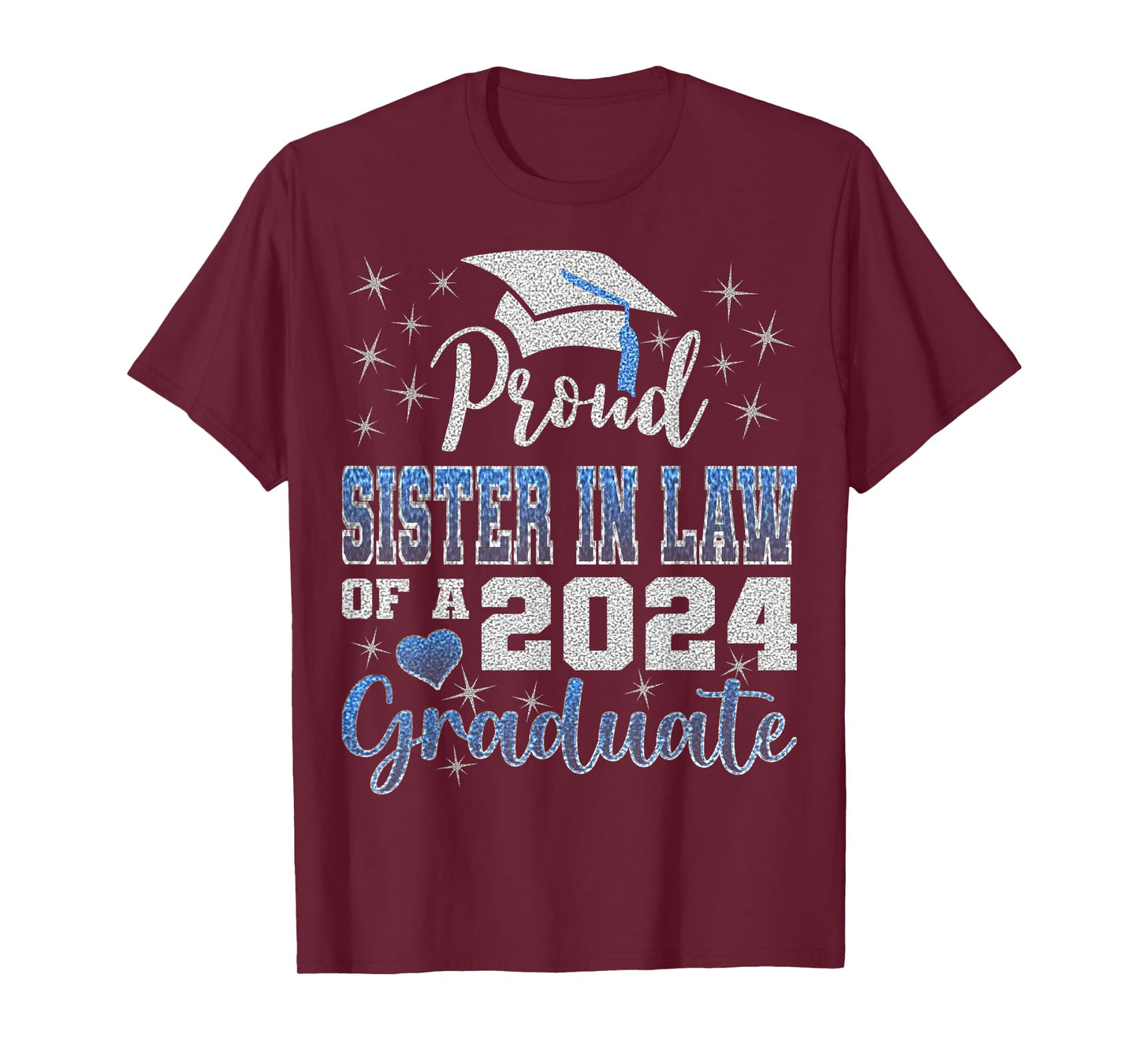 Super Proud Sister In Law of 2024 Graduate Awesome Family T-Shirt