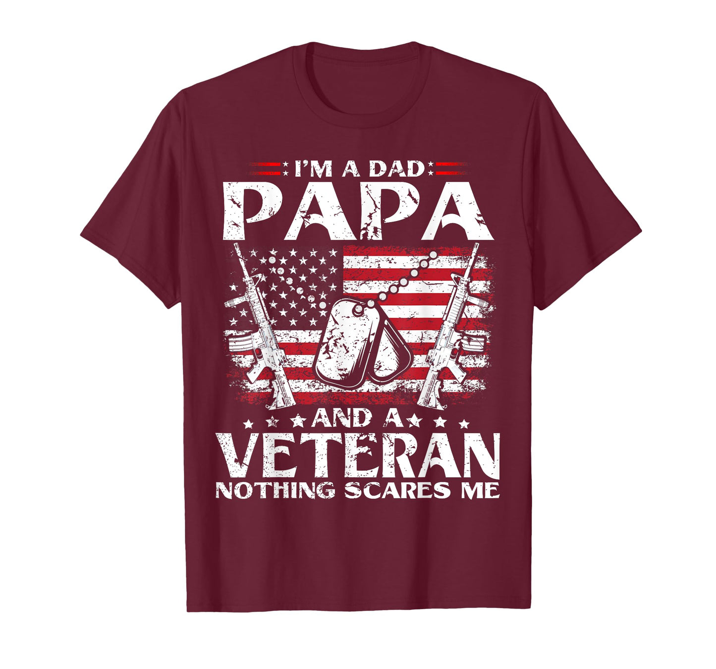 I'm A Dad Papa and A Veteran T Shirt for Dad Fathers Day T-Shirt