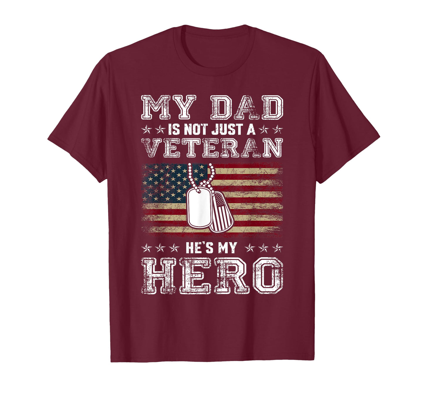 Military Family Veteran Support My Dad US Veteran My Hero T-Shirt