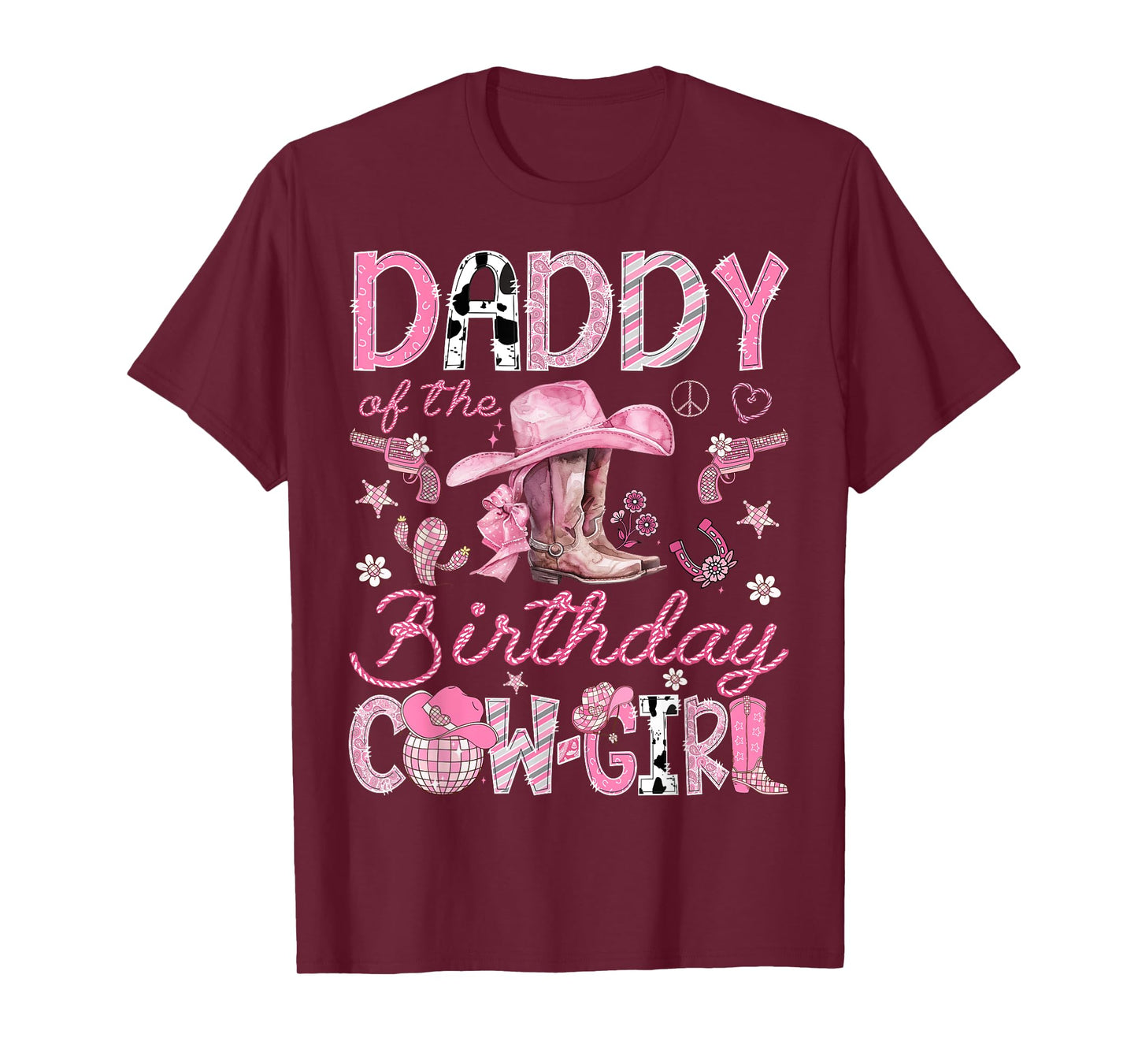 Daddy Of The Birthday CowGirl Coquette Rodeo Daddy T-Shirt