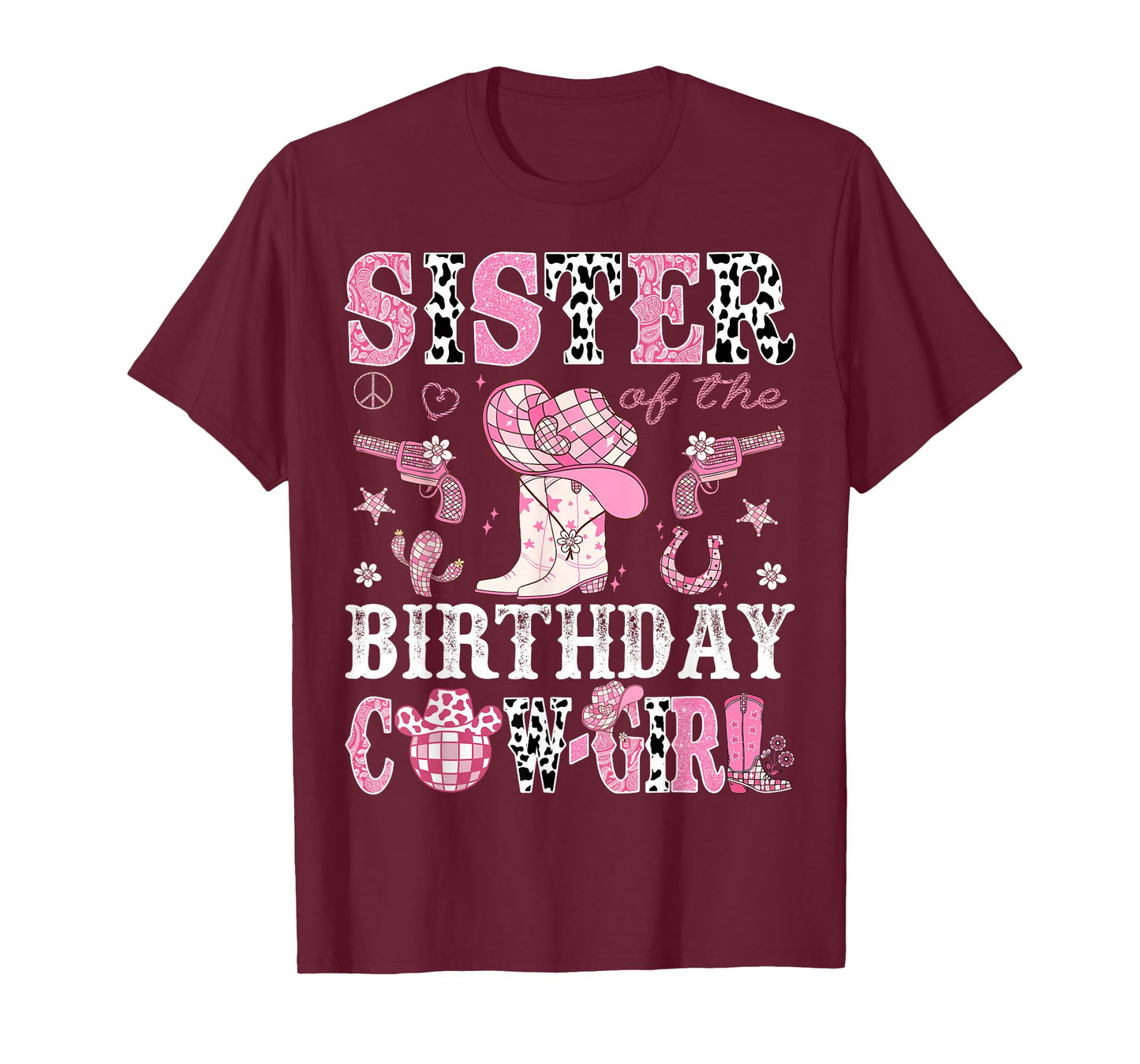 Sister Of The Birthday Cow-Girl Pink Disco Rodeo Western T-Shirt