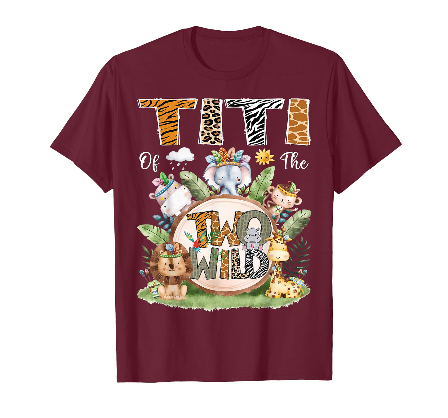 Titi Of The Two Wild 2Nd Birthday Safari Jungle Animal T-Shirt