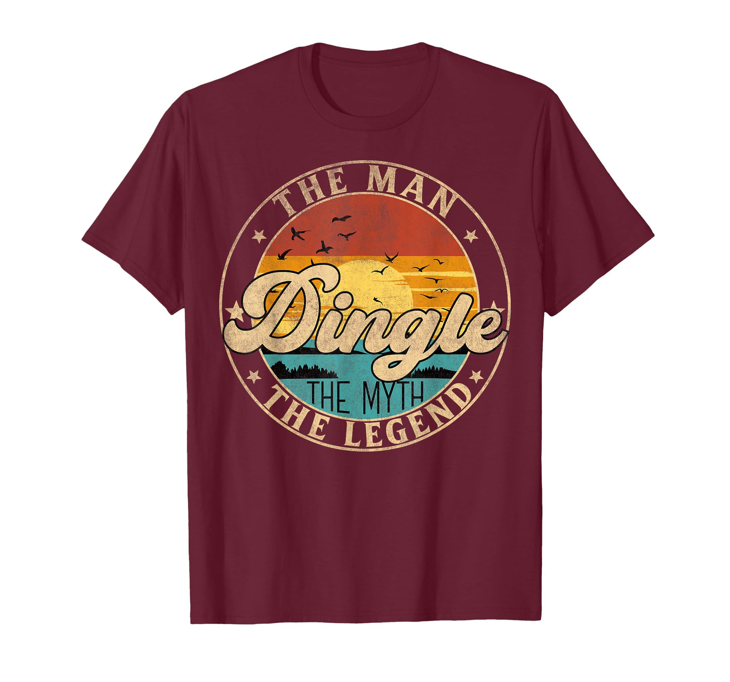 DINGLE The Man The Myth The Legend First Name T-Shirt